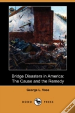 Capa do artigo Bridge Disasters In America: The Cause A