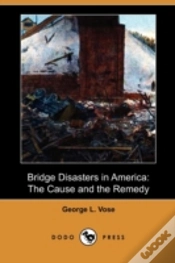 Capa do artigo Bridge Disasters In America: The Cause A