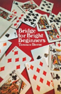 Bridge For Bright Beginners - Preview
