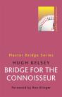 Bridge For The Connoisseur - Preview