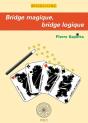 Bridge Magique ; Bridge Logique - Preview