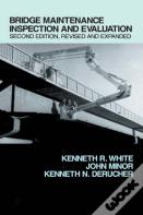 Bridge Maintenance Inspection And Evaluation, Second Edition