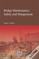 Bridge Maintenance, Safety & Management