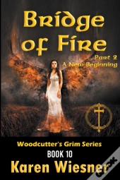 Bridge Of Fire, Part 2