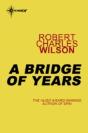 Bridge Of Years - Preview