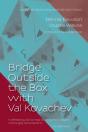 Bridge Outside The Box With Val Kovachev - Preview