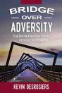 Bridge Over Adversity - Preview