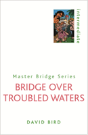 Bridge Over Troubled Waters - Preview