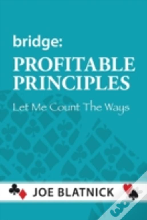 Bridge: Profitable Principles