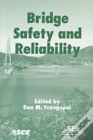 Bridge Safety And Reliability