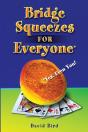 Bridge Squeezes For Everyone - Preview