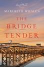 Bridge Tender - Preview