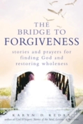 Bridge To Forgiveness