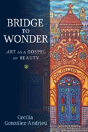 Bridge To Wonder - Preview