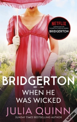 Capa do artigo Bridgerton: When He Was Wicked (Bridgertons Book 6)