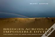 Bridges Across An Impossible Divide