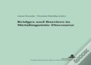 Bridges And Barriers In Metalinguistic Discourse