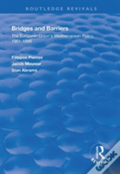 Bridges And Barriers