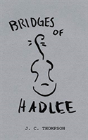 Bridges Of Hadlee - Preview