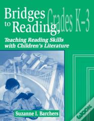Bridges To Reading, K-3
