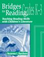 Bridges To Reading, K-3 - Preview