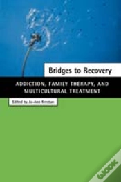 Capa do artigo Bridges To Recovery: Addiction, Family T