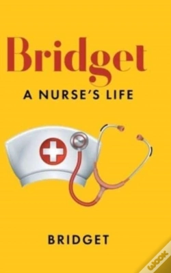 Capa do artigo Bridget: A Nurse'S Life