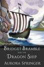 Bridget Bramble And The Dragon Ship - Preview