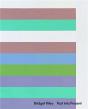 Bridget Riley: Past Into Present - Preview