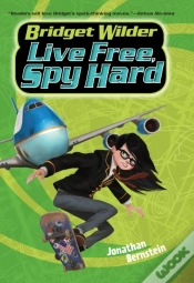 Capa do artigo Bridget Wilder #3: Live Free, Spy Hard