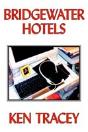Bridgewater Hotels - Preview