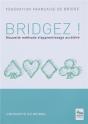 Bridgez! Nouvelle Methode D'Apprentissage Accelere - Preview
