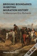 Bridging Boundaries In British Migration History