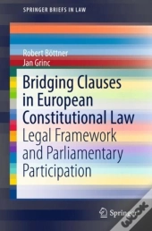 Bridging Clauses In European Constitutional Law