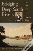 Bridging Deep South Rivers