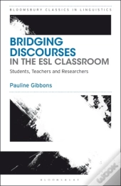 Bridging Discourses In The Esl Classroom