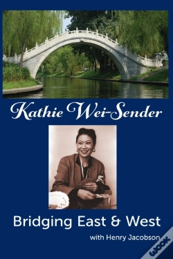 Capa do artigo Bridging East & West Kathie Wei-Sender