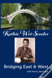 Capa do artigo Bridging East & West Kathie Wei-Sender