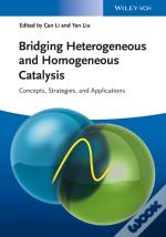 Bridging Heterogeneous And Homogeneous Catalysis