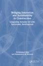 Bridging Innovation And Sustainability In Construction - Preview