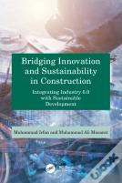 Bridging Innovation And Sustainability In Construction