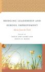 Bridging Leadership And School Improvement - Preview