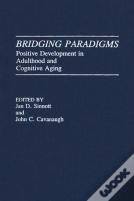 Bridging Paradigms