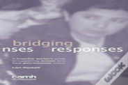 Bridging Responses