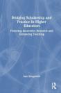 Bridging Scholarship And Practice In Higher Education - Preview