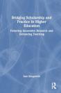Bridging Scholarship And Practice In Higher Education - Preview
