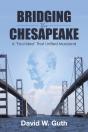 Bridging The Chesapeake - Preview