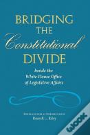 Bridging The Constitutional Divide