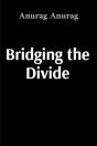 Bridging The Divide - Preview