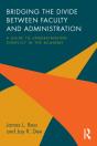 Bridging The Divide Between Faculty And Administration - Preview